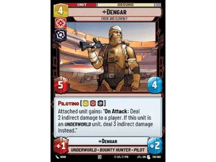 Dengar, Crude and Slovenly