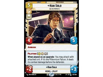 Han Solo, Has His Moments