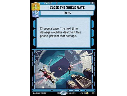 Close the Shield Gate (V.2)