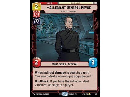 Allegiant General Pryde, Ruthless and Loyal (V.3)