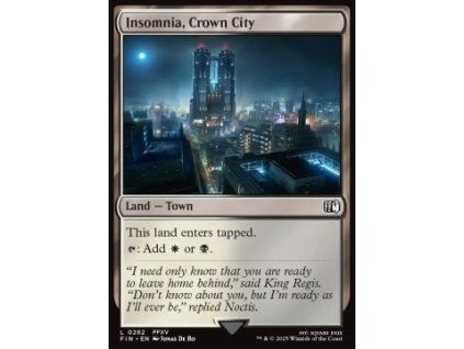 Insomnia, Crown City
