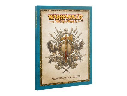 Warhammer: The Old World — Matched Play Guide
