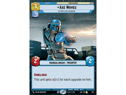 Axe Woves, Accomplished Warrior