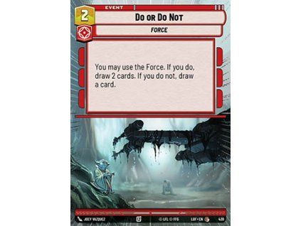 Do or Do Not (V.1)