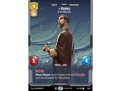Dooku, It Is Too Late (V.3)