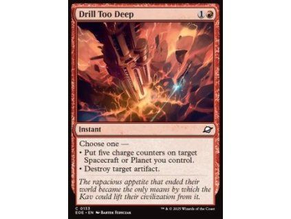 Drill Too Deep