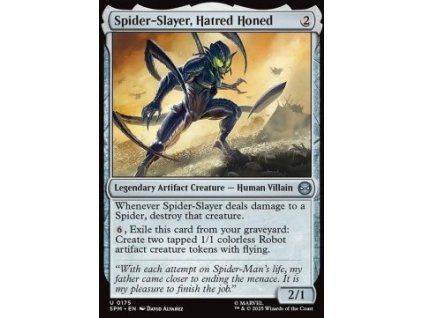 Spider-Slayer, Hatred Honed