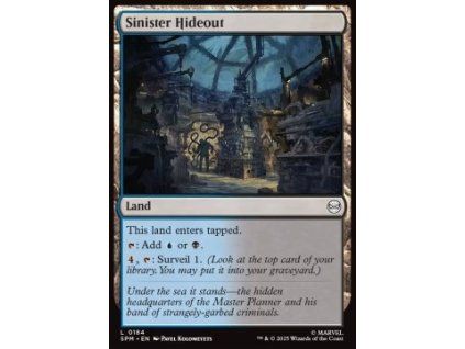 Sinister Hideout