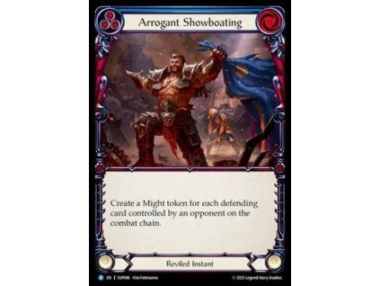 Arrogant Showboating (Regular)