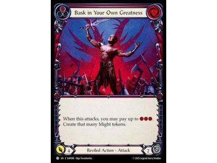 Bask in Your Own Greatness (Red) (Regular)