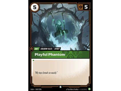 Playful Phantom