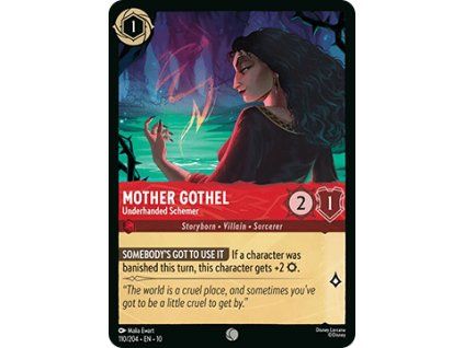 Mother Gothel - Underhanded Schemer