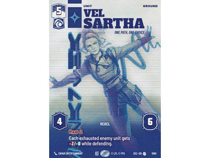 Vel Sartha, One Path, One Choice (V.2)