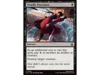 Deadly Precision