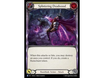 Splintering Deadwood (Yellow) (Regular)