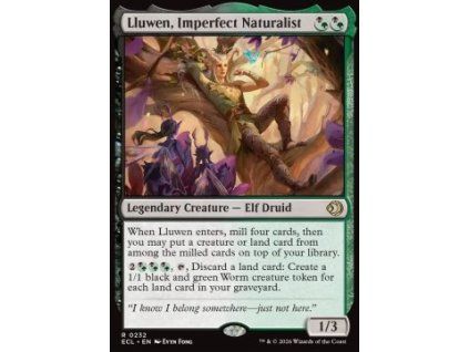 Lluwen, Imperfect Naturalist