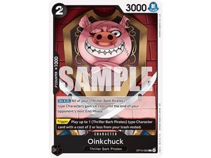 Oinkchuck (OP14-082)