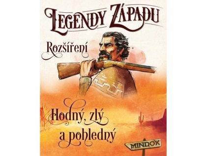 Legendy západu: Hodný, zlý a pohledný