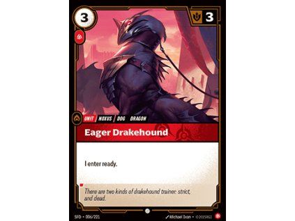 Eager Drakehound