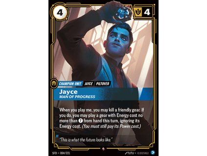 Jayce, Man of Progress