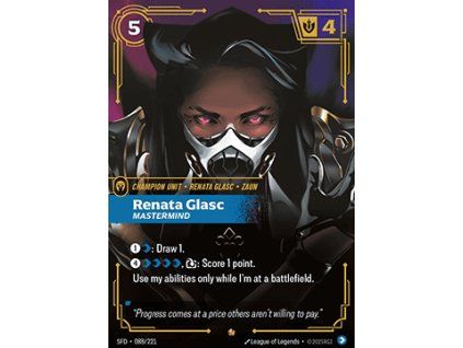 Renata Glasc, Mastermind (V.1 - Epic)