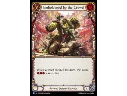 Emboldened by the Crowd (Rainbow Foil)