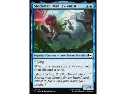 Stockman, Mad Fly-entist