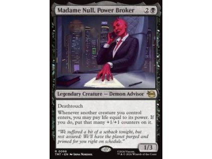 Madame Null, Power Broker
