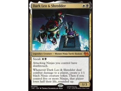 Dark Leo & Shredder