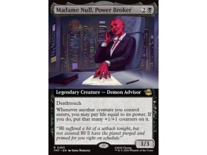 Madame Null, Power Broker