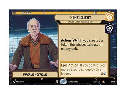 The Client, Please Lower Your Blaster (V.1)