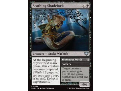 Scathing Shadelock // Venomous Words
