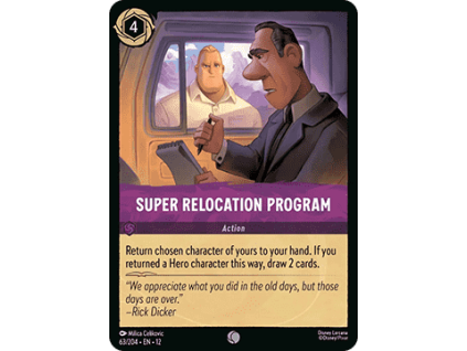 Super Relocation Program