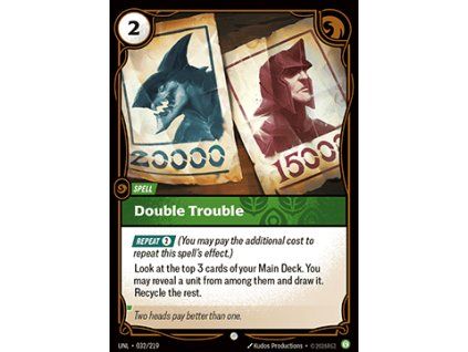 Double Trouble