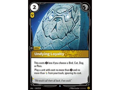 Undying Loyalty