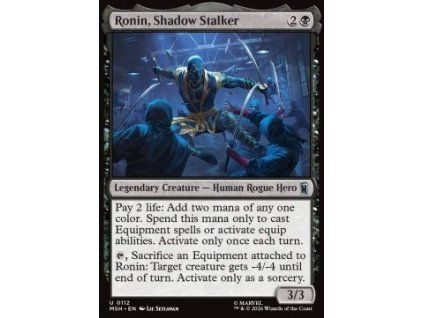 Ronin, Shadow Stalker