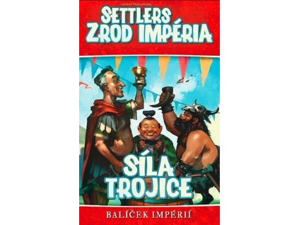 Settlers: Zrod impéria - Síla trojice