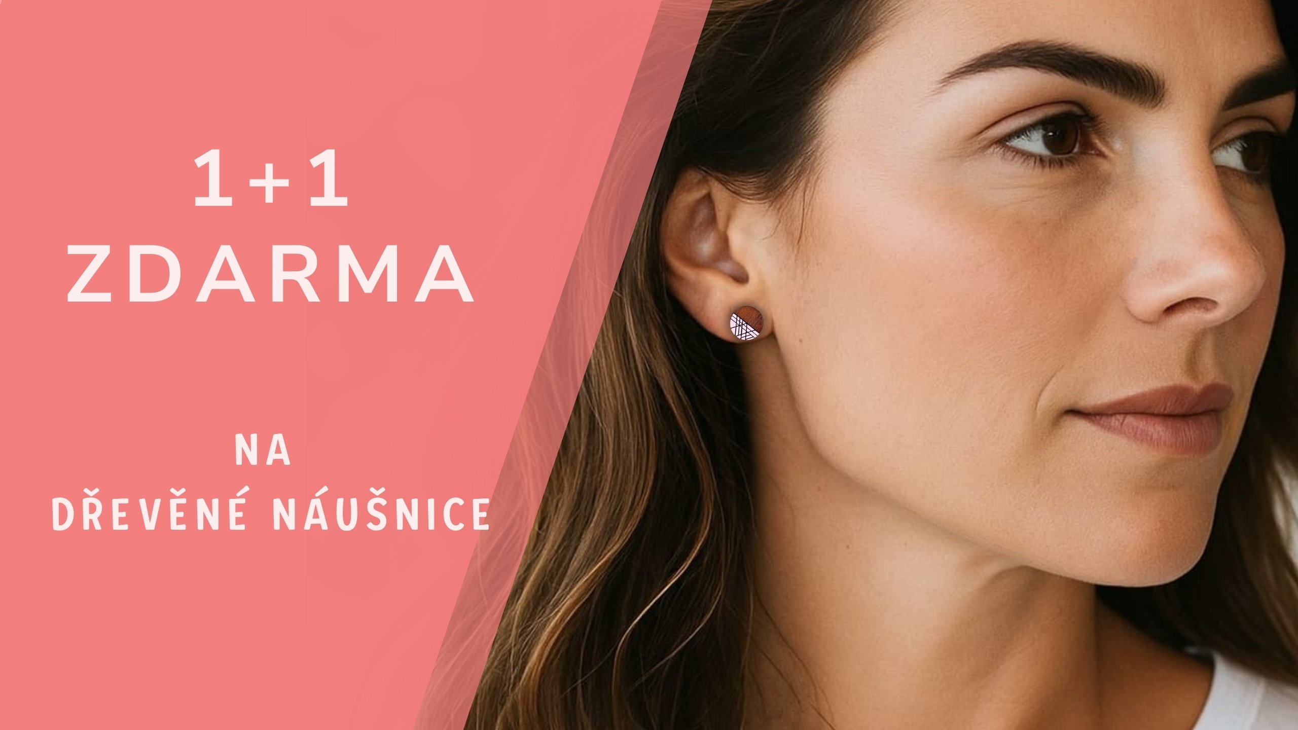 1+1 zdarma náušnice