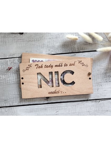 Dřevěná obálka na peníze nic nechceš II