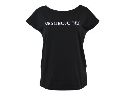 Tričko oversize - černé - neslibuju nic