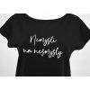 Tričko oversized - černé - nemysli na nesmysly