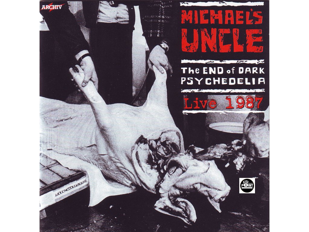 michaels uncle end of dark psychedelia live 1987 cd 1