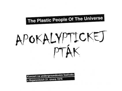 Plastic People Apokalyptickej ptak