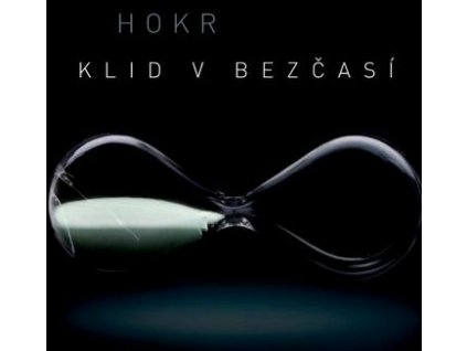 hokr klid v bezcasi