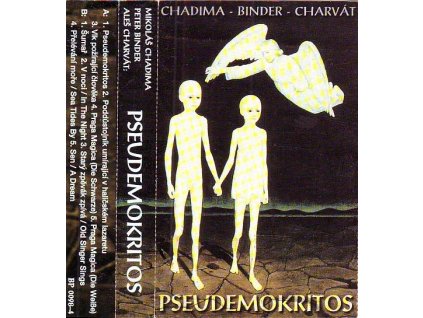 CHADIMA, BINDER, CHARVÁT - Pseudemokritos - MC