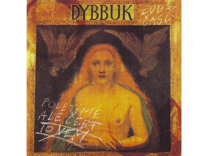 dybbuk ale cert to vem