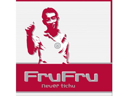 Fru Fru - Nevěř tichu - CD