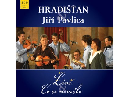 Hradišťan & J.Pavlica - Live & Co se nevešlo - 2CD