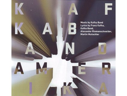 kafka band amerika