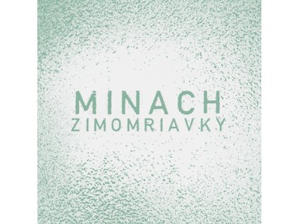 Minach - Zimomriavky - CD